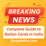 Complete Guide to Ration Cards in India in Hindi